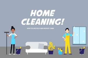 Home Cleaning Checklist - How To Recycle And Reduce Junk by JiffyJunk