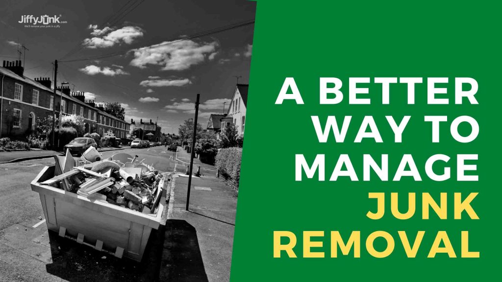 A Better Way to Manage Junk Removal