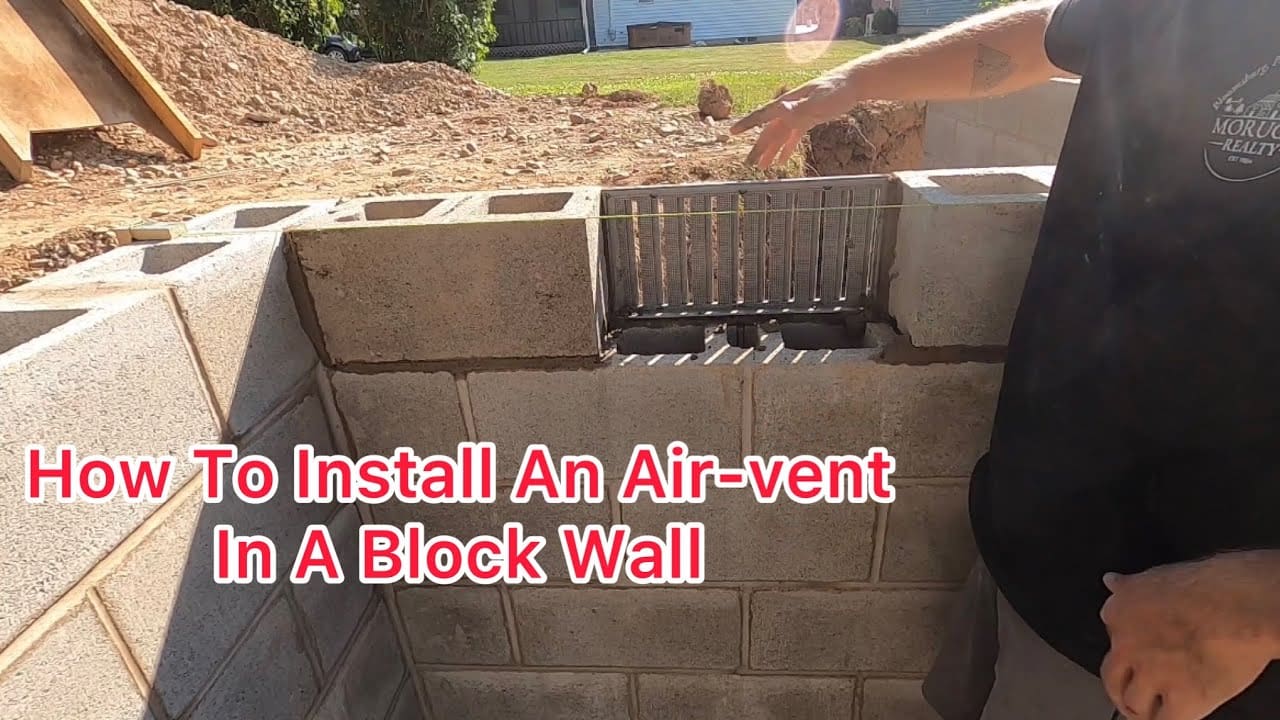 How To Install An Air-vent In A Block Wall