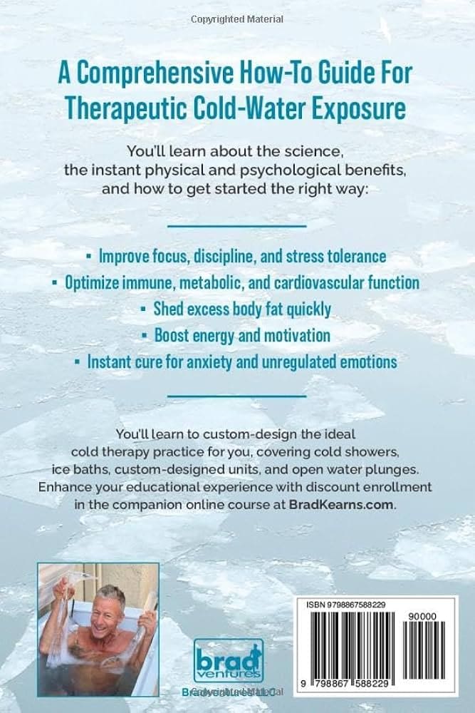 Take the (Cold) Plunge!: A comprehensive guide to therapeutic cold-water exposure: Kearns, Brad: 9798867588229: Books - Amazon.ca