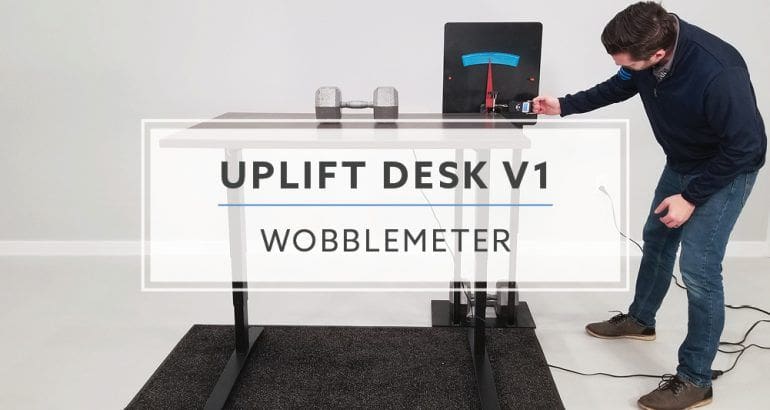 WobbleMeter: Stability Testing For Uplift Desk v1